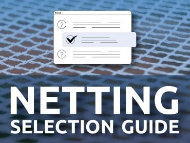 Guide image for Netting Selection Guide